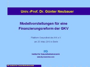 Univ Prof Dr Gnter Neubauer Modellvorstellungen fr eine