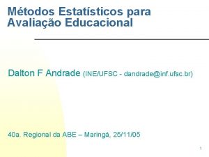 Mtodos Estatsticos para Avaliao Educacional Dalton F Andrade