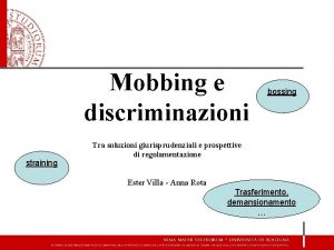 Mobbing e discriminazioni straining bossing Tra soluzioni giurisprudenziali