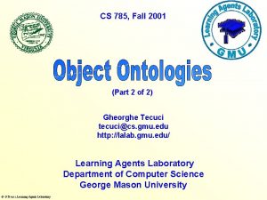 CS 785 Fall 2001 Part 2 of 2