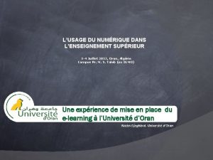 LUSAGE DU NUMRIQUE DANS LENSEIGNEMENT SUPRIEUR 3 4