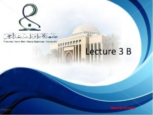 Lecture 3 B Maysaa ELmahi 3 3 Distribution