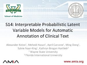 S 14 Interpretable Probabilistic Latent Variable Models for