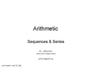 Arithmetic Sequences Series By Jeffrey Bivin Lake Zurich