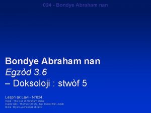 024 Bondye Abraham nan Egzd 3 6 Doksoloji