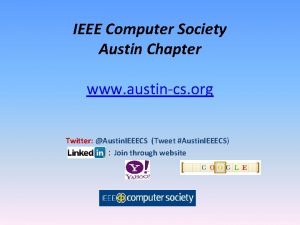 IEEE Computer Society Austin Chapter www austincs org
