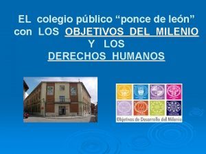 EL con colegio pblico ponce de len LOS