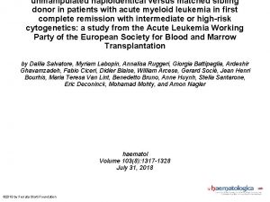 unmanipulated haploidentical versus matched sibling donor in patients