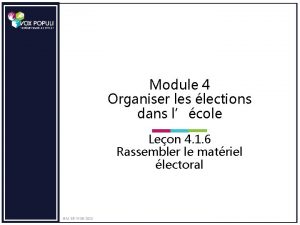 Module 4 Organiser les lections dans lcole Leon