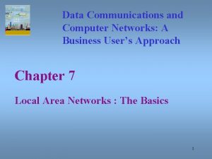 Data Communications and Computer Networks A Business Users