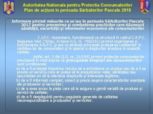 Autoritatea Nationala pentru Protectia Consumatorilor Plan de aciuni