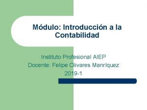 Mdulo Introduccin a la Contabilidad Instituto Profesional AIEP