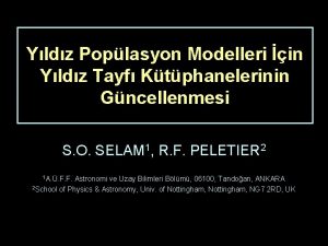 Yldz Poplasyon Modelleri in Yldz Tayf Ktphanelerinin Gncellenmesi