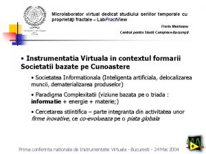 Microlaborator virtual dedicat studiului seriilor temporale cu proprieti