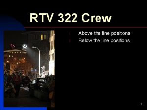 RTV 322 Crew I II 10212021 Above the