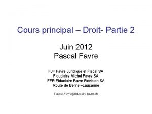 Cours principal Droit Partie 2 Juin 2012 Pascal
