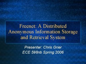 Freenet A Distributed Anonymous Information Storage and Retrieval