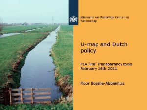 Umap and Dutch policy PLA lite Transparancy tools