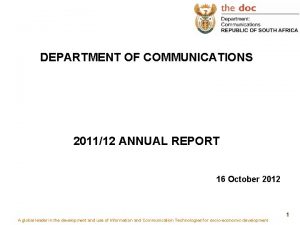 DEPARTMENT OF COMMUNICATIONS 201112 ANNUAL REPORT 16 October