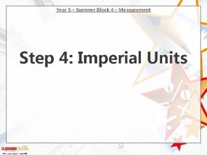 Year 5 Summer Block 4 Measurement Step 4
