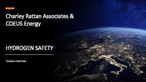 Charley Rattan Associates COEUS Energy HYDROGEN SAFETY TRAINING