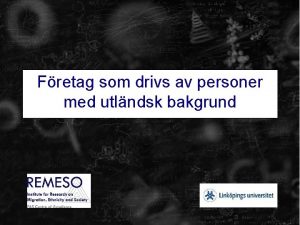 Fretag som drivs av personer med utlndsk bakgrund