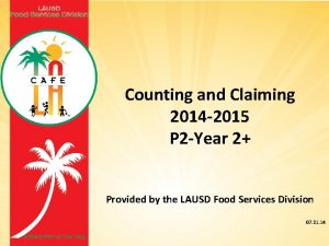 Counting and Claiming 2014 2015 P 2 Year