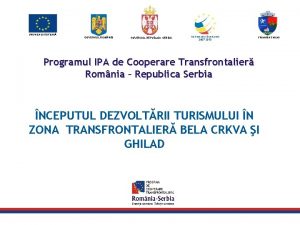 UNIUNEA EUROPEAN GUVERNUL ROM NIEI GUVERNUL REPUBLICII SERBIA