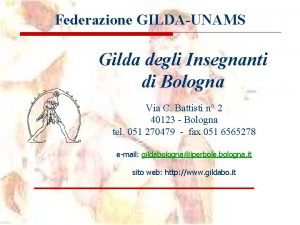 Federazione GILDAUNAMS Gilda degli Insegnanti di Bologna Via