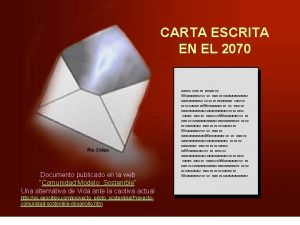 CARTA ESCRITA EN EL 2070 Documento publicado en