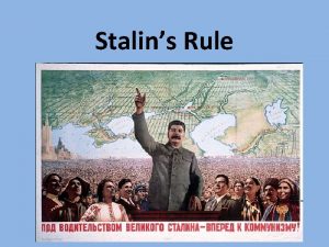 Stalins Rule Stalin Takes Power When Lenin died