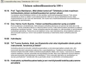 Luonnonfilosofian seura Tieteiden talo 2015 1110 Yleinen suhteellisuusteoria