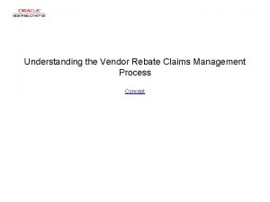 Understanding the Vendor Rebate Claims Management Process Concept