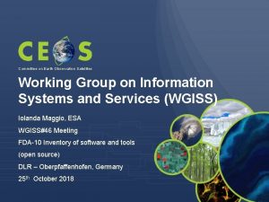 Committee on Earth Observation Satellites Working Group on