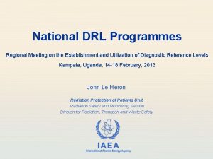 National DRL Programmes Regional Meeting on the Establishment