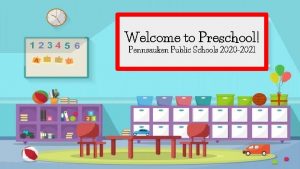 Welcome to Preschool Pennsauken Public Schools 2020 2021