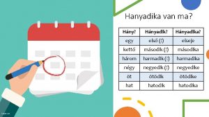 Hanyadika van ma freepik com Hny Hnyadika egy