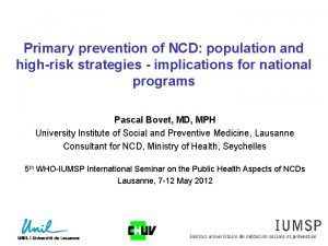 Primary prevention of NCD population and highrisk strategies