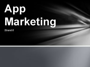 App Marketing Strand 6 ASO App Store Optimization