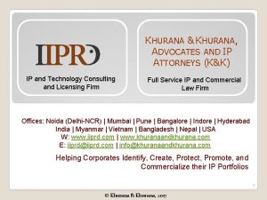 Khurana & khurana advocates and ip attorneys (delhi branch)