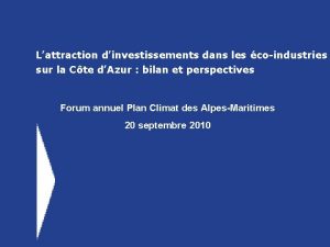 Lattraction dinvestissements dans les coindustries sur la Cte