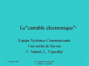Lecartable lectronique Equipe Systmes Communicants Universit de Savoie