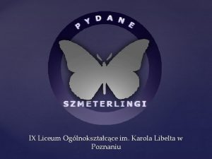 IX Liceum Oglnoksztacce im Karola Libelta w Poznaniu