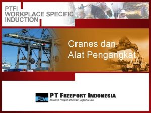 Cranes dan Alat Pengangkat Alat Pengangkat Pendahuluan Standar