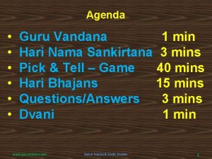 Agenda Guru Vandana 1 min Hari Nama Sankirtana