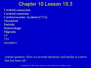 Chapter 10 Lesson 10 3 Cerebral concussion Cerebral