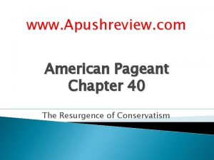 www Apushreview com American Pageant Chapter 40 The