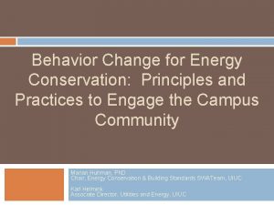 Behavior Change for Energy Conservation Principles and Practices