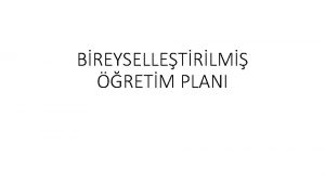 BREYSELLETRLM RETM PLANI Bep gelitirme srecinin betimlenmesi yeterli