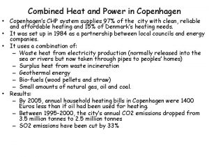 Combined Heat and Power in Copenhagen Copenhagens CHP